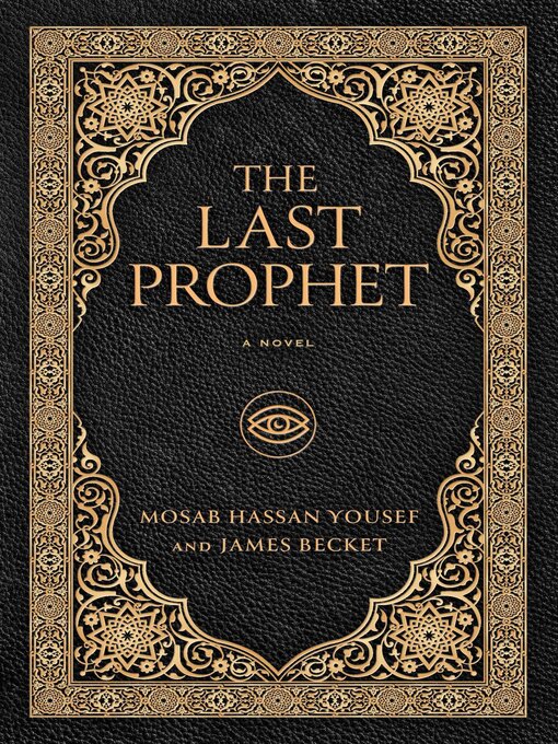 Title details for The Last Prophet by Mosab Hassan Yousef - Available